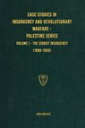 Case Studies in Insurgency and Revolutionary Warfare - Palestine Series - Aris Project - 9781925907483