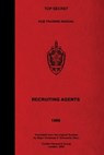 TOP SECRET KGB Training Manual - Recruiting Agents - Christoph P. Schwanitz Ret - 9781925907704