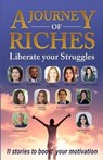 Liberate your Struggles: A Journey of Riches - WOOD,  Brian - 9781925919097