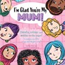 I'm Glad You're My Mum - PHELAN,  Cathy - 9781925927757