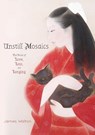 Unstill Mosaics - James Walton - 9781925949100