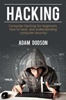 Hacking - Adam Dodson - 9781925989519
