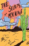The Secrets Of Mescaline - Tripping On Peyote And Other Psychoactive Cacti - Alex Gibbons - 9781925992717