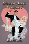Shadow Lane Volume 7 - Eve Howard - 9781926585482