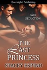 The Last Princess - Stacey Espino - 9781926950860