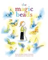 The Magic Beads - Susin Nielsen-Fernlund - 9781927018866