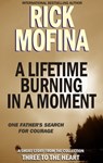 A Lifetime Burning In A Moment - Rick Mofina - 9781927114315