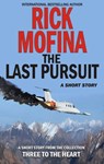 The Last Pursuit - Rick Mofina - 9781927114339