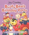 Buzzy Bee's Birthday Party - Cowley Joy - 9781927262306