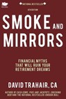 Smoke and Mirrors - David Trahair - 9781927403235