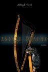 Animal Psalms - Alfred Nicol - 9781927409695