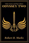 Video Games and Pop Culture - Robert B Marks - 9781927537411