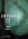Chthonic - Ramsey Campbell ; Gemma Files ; Scott R Jones - 9781927673256