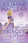 The Prince's Bride - Julianne MacLean - 9781927675793