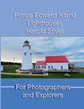 Prince Edward Island Lighthouses - Harold Stiver - 9781927835531