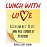 Lunch With Love - Magdalena Murphy - 9781927865354