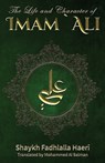 The Life & Conduct of Imam Ali - Shaykh Fadhlalla Haeri - 9781928329497