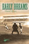 Early Dreams - David Nemec - 9781929763047