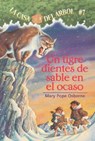 Un Tigre Dientes de Sable En El Ocaso - Mary Pope Osborne - 9781930332683
