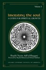 Liberating the Soul - Shaykh Nazim Al-Haqqani - 9781930409163