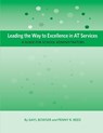 Leading the Way to Excellence in AT Services - Gayl Bowser ; Penny R Reed - 9781930583108