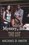 Mystery, Ink. - Michael D. Smith - 9781930584570