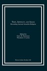 Text, Artifact, and Image - Gary M. Beckman ; Theodore J. Lewis - 9781930675780