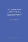 To Caesar What Is Caesar's - Fabian E Udoh - 9781930675926