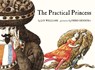 The Practical Princess - Jay Williams - 9781930900905