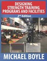 Designing Strength Training Programs and Facilities, 2nd Edition - Michael Boyle - 9781931046060