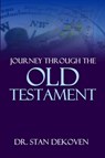Journey Through The Old Testament - Stan Dekoven - 9781931178709