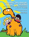 Learn to Move and Move to Learn - Jenny Clark Brack - 9781931282635