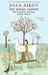 The Serial Garden - Joan Aiken - 9781931520829