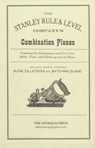 Stanley Rule & Level Company's Combination Plane - Kenneth D. Roberts - 9781931626651