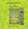 The Healing Postures of the 18 Siddhas - Rudra Shivananda - 9781931833288