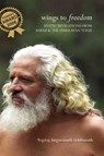 Wings To Freedom - Yogiraj Satgurunath Siddhanath - 9781931833325