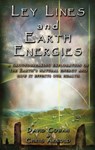 Ley Lines and Earth Energies - David Cowan - 9781931882156