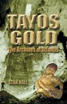 Tayos Gold - Stan Hall - 9781931882675