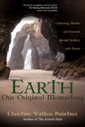 EARTH OUR ORIGINAL MONASTERY - Christine Valters Paintner - 9781932057201