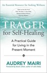 Trager for Self-healing - MAIRI,  Audrey - 9781932073195