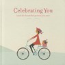 CELEBRATING YOU - M. H. Clark - 9781932319996