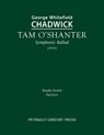 Tam O'Shanter - George Whitefield Chadwick - 9781932419092