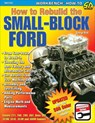 How to Rebuild the Small-block Ford - George Reid - 9781932494891
