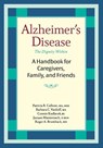Alzheimer's Disease - Patricia R. Callone ; Barbara C. Vasiloff ; Roger A. Brumback ; Janaan D. Manternach - 9781932603132