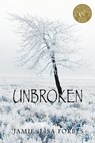Unbroken - Jamie Lisa Forbes - 9781932636611