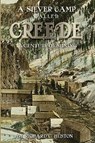 A Silver Camp Called Creede - Richard C. Huston - 9781932738865
