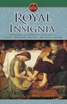 Royal Insignia - Edwin F. Harvey ; Lillian G. Harvey - 9781932774436