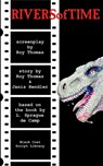 Rivers of Time - Roy Thomas - 9781932983371
