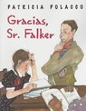 Gracias, Sr. Falker - Patricia Polacco - 9781933032023