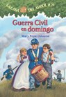Guerra Civil En Domingo - Mary Pope Osborne - 9781933032696